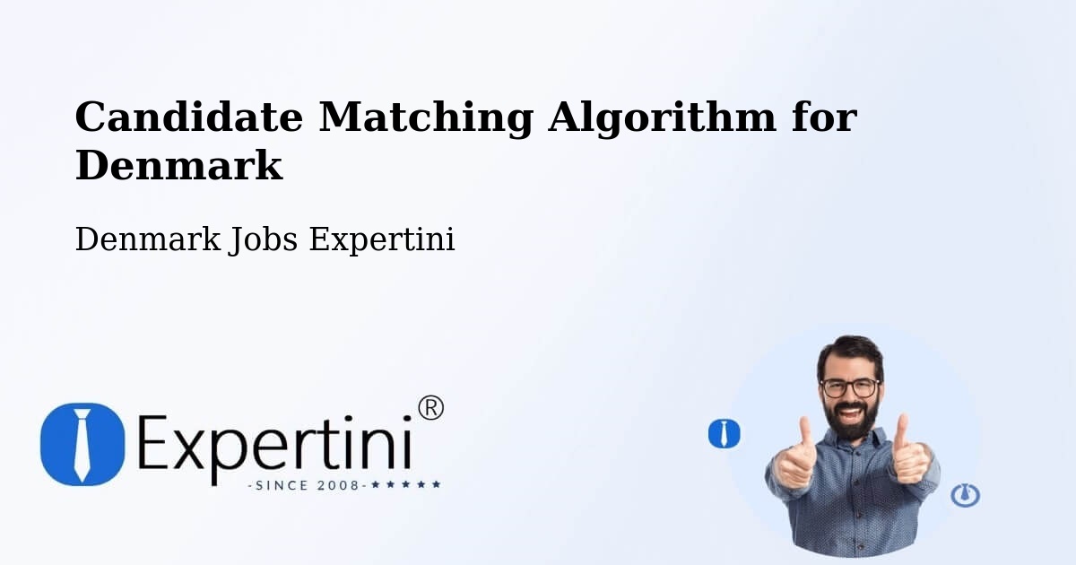 Candidate Matching Algorithm Overview – Kolt - Denmark Jobs Expertini