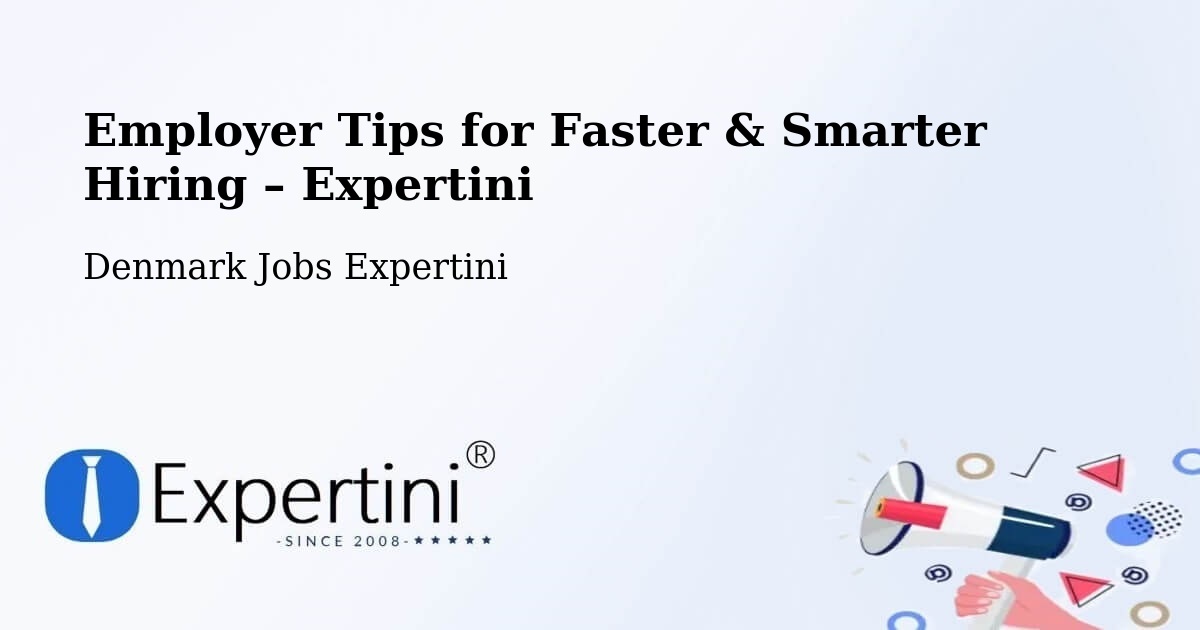 Employer Tips for Hiring & Recruitment – Kolt - Kolt, Denmark Jobs Expertini