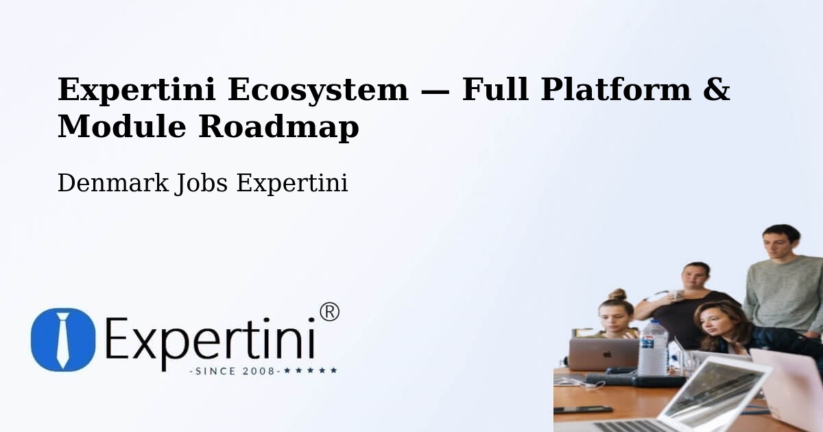 Expertini Ecosystem — Full Platform & Module Roadmap – Kolt